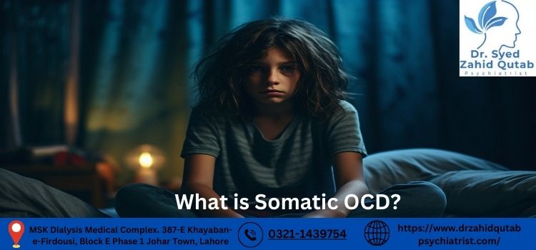 What is Somatic OCD