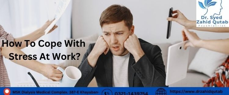 How To Cope With Stress At Work