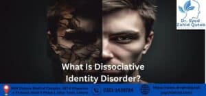 What Is Dissociative Identity Disorder?